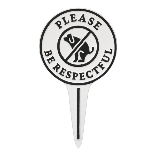Please Be Respectful - Dog Poop Lawn/Yard Sign White & Black