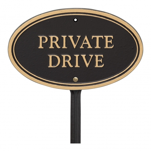 Private Drive Plaque Oval Shape Black & Gold on Stake
