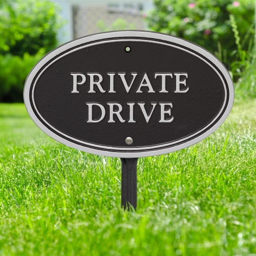 Private Drive Plaque Oval Shape Black & Silver in yard