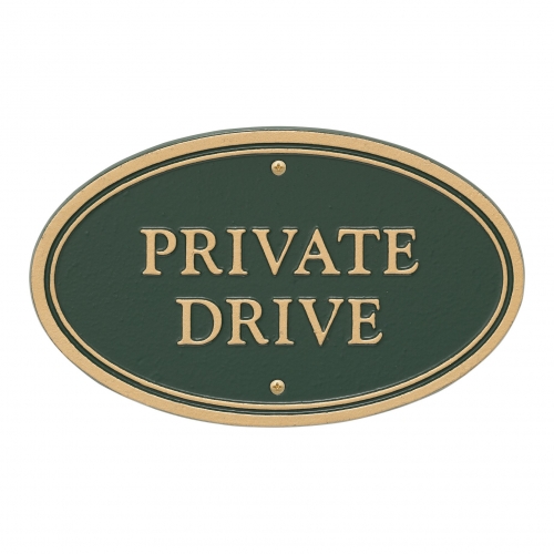 Private Drive Plaque Oval Shape Green & Gold