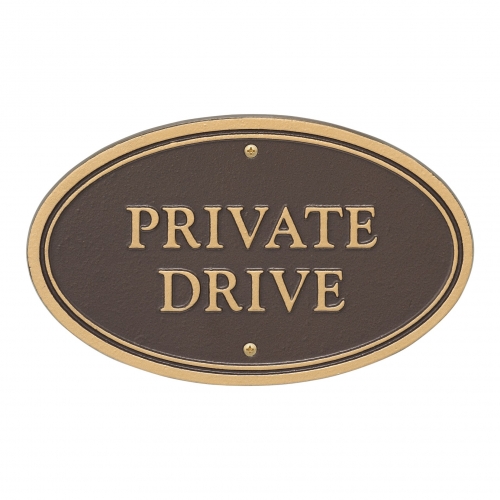 Private Drive Plaque Oval Shape Bronze & Gold