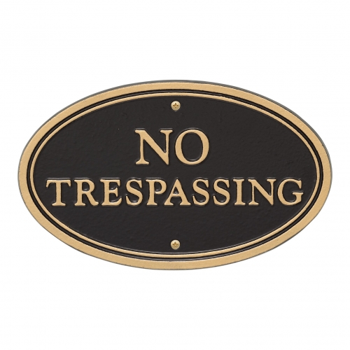 No Trespassing Plaque Oval Shape Black & Gold