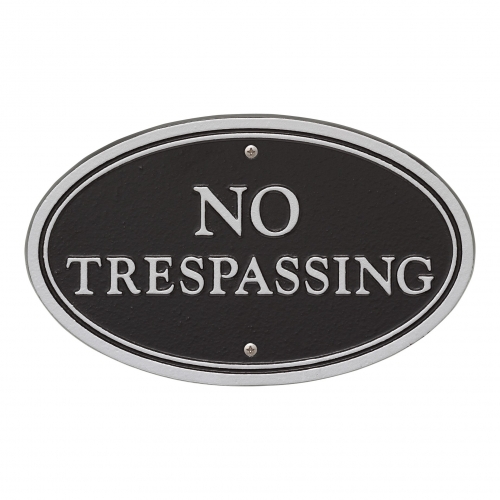 No Trespassing Plaque Oval Shape Black & Silver