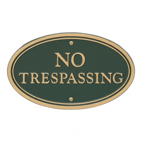 No Trespassing Plaque Oval Shape Green & Gold