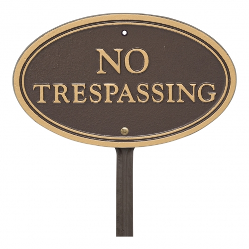 No Trespassing Plaque Oval Shape Bronze & Gold on stake